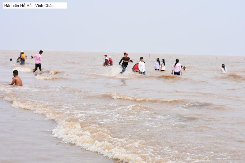 Bãi biển Hồ Bể - Vĩnh Châu