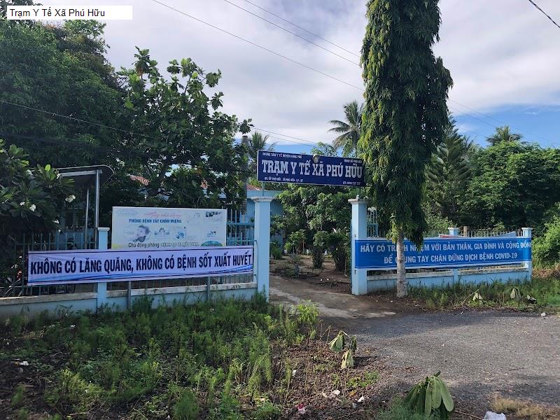 Trạm Y Tế Xã Phú Hữu