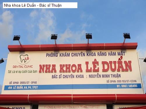 Nha khoa Lê Duẩn - Bác sĩ Thuận